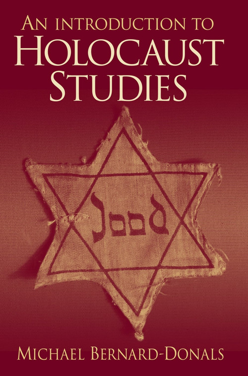An Introduction to Holocaust Studies by Michael Bernard-Donals, 9780131839175