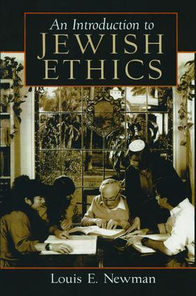 Introduction to Jewish Ethics by Louis Newman, 9780132388900