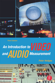 An Introduction to Video and Audio Measurement - 9780240806211 by Peter Hodges, 9780240806211
