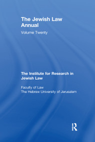 Jewish Law Annual Volume 20 - 9780367601423 by Berachyahu Lifshitz, 9780367601423
