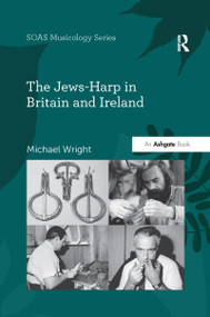The Jews-Harp in Britain and Ireland - 9780367597498 by Michael Wright, 9780367597498