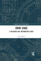 John Cage (A Research and Information Guide) - 9780367871413 by Sara Haefeli, 9780367871413
