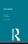 John Ruskin (The Critical Heritage) by J.L. Bradley, 9780415867351