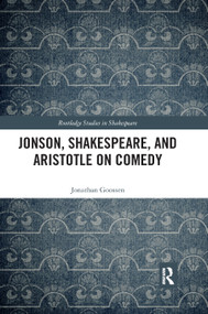 Jonson, Shakespeare, and Aristotle on Comedy - 9780367886493 by Jonathan Goossen, 9780367886493