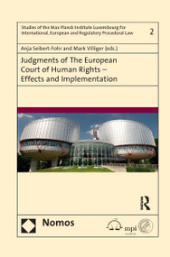 Judgments of the European Court of Human Rights - Effects and Implementation - 9780367599539 by Anja Seibert-Fohr, Mark E. Villiger, 9780367599539