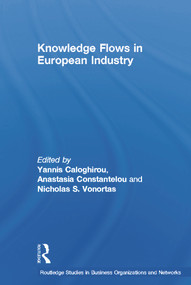 Knowledge Flows in European Industry - 9780415649513 by Yannis Caloghirou, Anastasia Constantelou, Nicholas Vonortas, 9780415649513