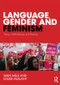Language, Gender and Feminism (Theory, Methodology and Practice) - 9780415485968 by Sara Mills, Louise Mullany, 9780415485968