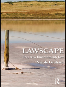 Lawscape (Property, Environment, Law) - 9780415697781 by Nicole Graham, 9780415697781