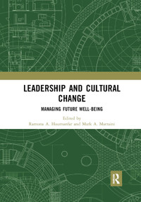 Leadership and Cultural Change (Managing Future Well-Being) - 9780367892197 by Ramona Houmanfar, Mark Mattaini, 9780367892197