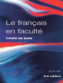 Le Francais en Faculte (French Edition) by Robin Adamson, Geoff Hare, James Coleman, Margaret Lang, Anthony Lodge, Richard Wakely, 9780340721186