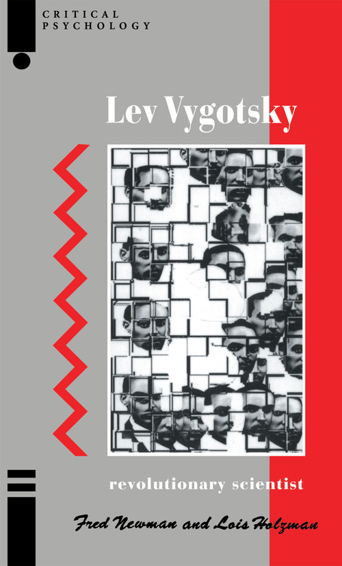 Lev Vygotsky (Revolutionary Scientist) - 9780415064422 by Lois Holzman, Fred Newman, 9780415064422