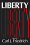 Liberty - 9780202309750 by Carl Friedrich, 9780202309750