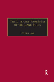 The Literary Protégées of the Lake Poets - 9780367882457 by Dennis Low, 9780367882457