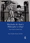 Machado De Assis's Philosopher or Dog? (From Serial to Book Form) - 9780367602819 by Surianida Silva, 9780367602819