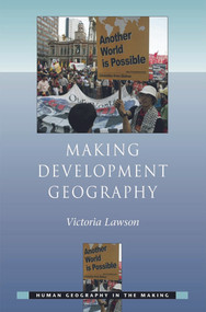 Making Development Geography - 9780340809648 by Victoria Lawson, 9780340809648