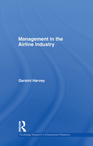 Management in the Airline Industry - 9780415759403 by Geraint Harvey, 9780415759403
