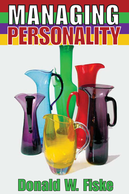 Managing Personality - 9780202362601 by Donald W. Fiske, 9780202362601