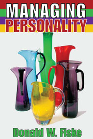 Managing Personality - 9780202362601 by Donald W. Fiske, 9780202362601