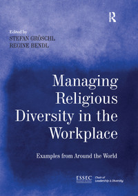 Managing Religious Diversity in the Workplace (Examples from Around the World) - 9780367606121 by Stefan Gröschl, Regine Bendl, 9780367606121