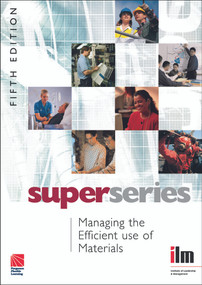 Managing the Efficient Use of Materials by Institute of Leadership & Management, 9780080464312