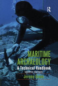 Maritime Archaeology (A Technical Handbook, Second Edition) - 9780367605605 by Jeremy Green, 9780367605605