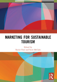 Marketing for Sustainable Tourism - 9780367529796 by Xavier Font, Scott McCabe, 9780367529796