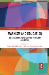 Marxism and Education (International Perspectives on Theory and Action) - 9780367891695 by Lotar Rasinski, Dave Hill, Kostas Skordoulis, 9780367891695