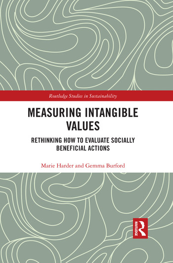 Measuring Intangible Values (Rethinking How to Evaluate Socially Beneficial Actions) - 9780367500573 by Marie Harder, Gemma Burford, 9780367500573