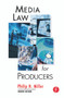 Media Law for Producers - 9780240804781 by Philip Miller, 9780240804781