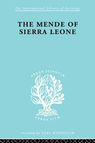 Mende Of Sierra Leone Ils 65 by Kenneth Little, 9780415605502
