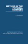 Method in the Physical Sciences by G Schlesinger, 9780415849562