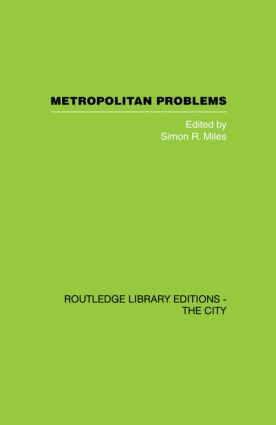 Metropolitan Problems - 9780415860499 by S. Miles, 9780415860499