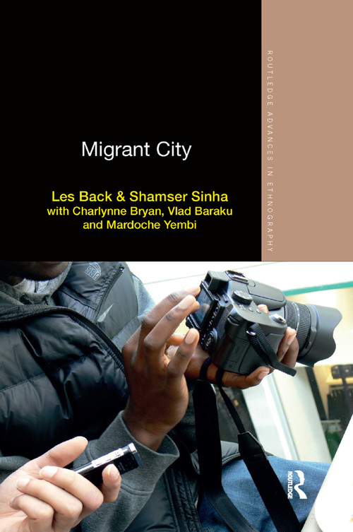 Migrant City - 9780367371210 by Les Back, Shamser Sinha, 9780367371210