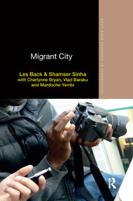 Migrant City - 9780367371210 by Les Back, Shamser Sinha, 9780367371210