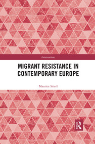 Migrant Resistance in Contemporary Europe - 9780367524562 by Maurice Stierl, 9780367524562