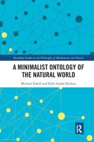 A Minimalist Ontology of the Natural World - 9780367594121 by Michael Esfeld, Dirk-Andre Deckert, 9780367594121