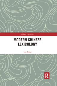 Modern Chinese Lexicology - 9780367591922 by Ge Benyi, 9780367591922