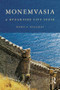 Monemvasia (A Byzantine City State) - 9780415849609 by Haris A. Kalligas, 9780415849609