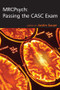 MRCPsych: Passing the CASC Exam - 9780340981948 by Justin Sauer, 9780340981948