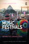 Music Festivals in the UK (Beyond the Carnivalesque) - 9780367588571 by Chris Anderton, 9780367588571