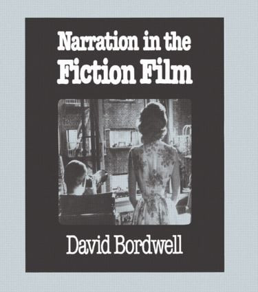 Narration in the Fiction Film by David Bordwell, 9780415018777