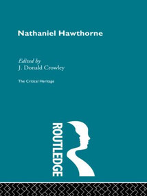 Nathaniel Hawthorne - 9780415848121 by Donald J. Crowley, 9780415848121