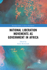 National Liberation Movements as Government in Africa - 9780367248109 by Redie Bereketeab, 9780367248109