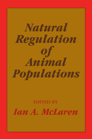 Natural Regulation of Animal Populations - 9780202308760 by Ian A. McLaren, 9780202308760