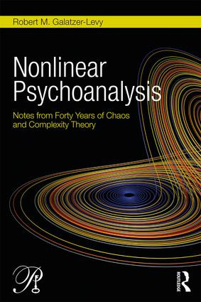Nonlinear Psychoanalysis (Notes from Forty Years of Chaos and Complexity Theory) - 9780415508995 by Robert M. Galatzer-Levy, 9780415508995