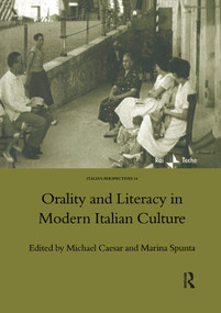 Orality and Literacy in Modern Italian Culture - 9780367604158 by Michael Caesar, 9780367604158