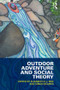 Outdoor Adventure and Social Theory - 9780415532679 by Elizabeth C.J. Pike, Simon Beames, 9780415532679
