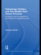 Palestinian Politics and the Middle East Peace Process (Consensus and Competition in the Palestinian Negotiating Team) - 9780415673747 by Ghassan Khatib, 9780415673747