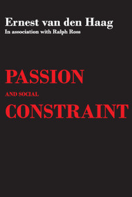 Passion and Social Constraint - 9780202308975 by Ralph Ross, 9780202308975