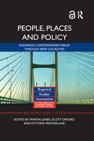People, Places and Policy (Knowing contemporary Wales through new localities) - 9780367871505 by Martin Jones, Scott Orford, Victoria Macfarlane, 9780367871505
